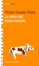 LA NIÑA DEL LAPIZ MARRÓN