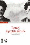 TROTSKY, EL PROFETA ARMADO
