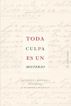 Toda Culpa Es un Misterio