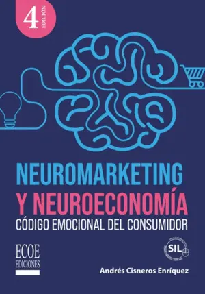Neuromarketing y Neuroeconomía
