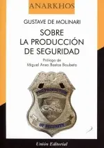 Sobre la Produccion de Seguridad