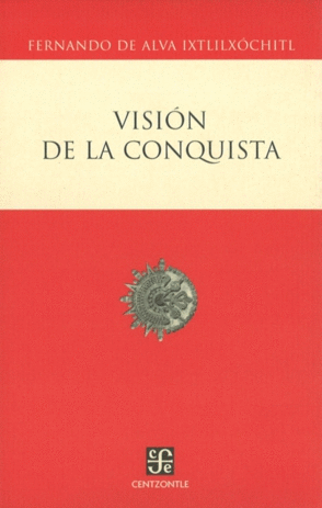 VISIÓN DE LA CONQUISTA