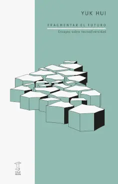 Fragmentar el Futuro