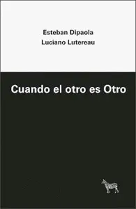 Cuando el Otro Es Otro