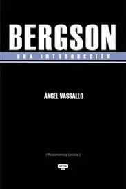 Bergson. Una Introducción