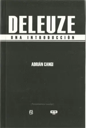 Deleuze. Una Introducción