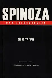 Spinoza. Una Introducción