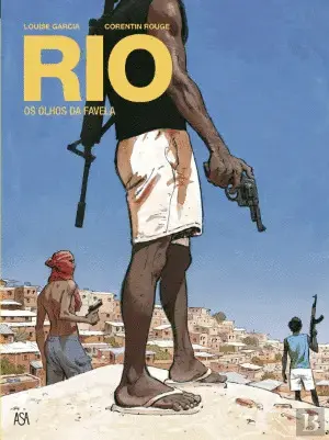Rio 2 - os Olhos Da Favela (Banda Desenhada)