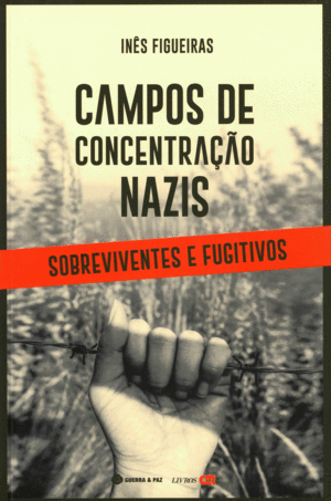 CAMPOS DE CONCENTRAÇAO NAZIS