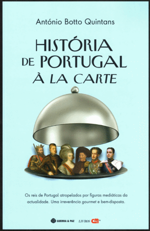 HISTÓRIA DE PORTUGAL Á LA CARTE