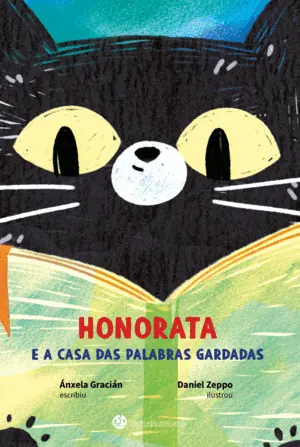 Honorata e a Casa Das Palabras Gardadas