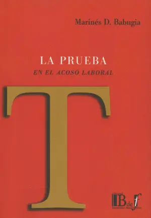 La Prueba en el Acoso Laboral