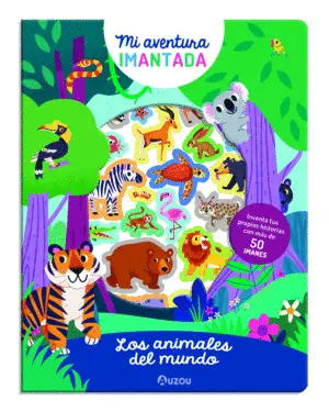 Aventura Imantada. Animales del Mundo