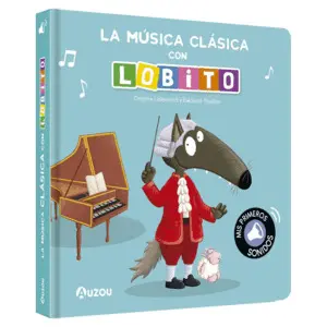 LOBITO, LIBRO SONIDOS MUSICA CLASICA