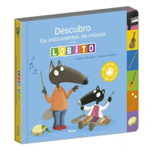Descubro los Instrumentos de Musica con Lobito