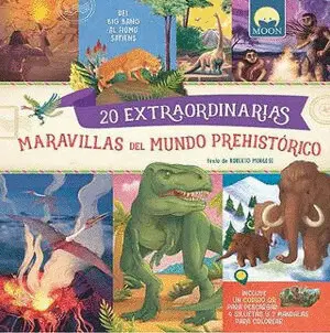 20 Extraordinarias Maravillas del Mundo Prehistorico