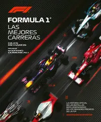 Formula 1. Las Mejores Carreras