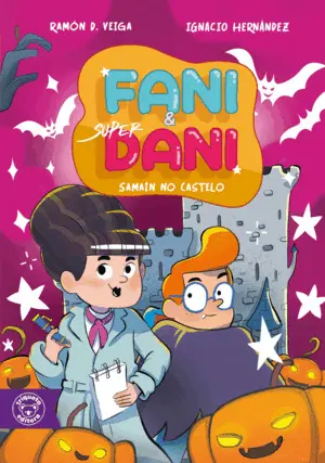 FANI E DANI 7 - 8 SAMAÍN NO CASTELO ; ATRACO NA TENDA DE LAMBONADAS