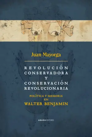 Revolucion Conservadora y Conservacion Revolucionaria