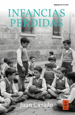 INFANCIAS PERDIDAS
