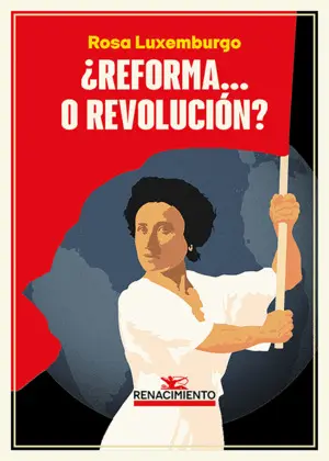 ¿Reforma... O Revolución?