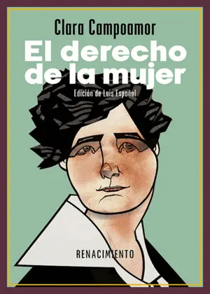 EL DERECHO DE LA MUJER. CUATRO CONFERENCIAS (1922-1939)