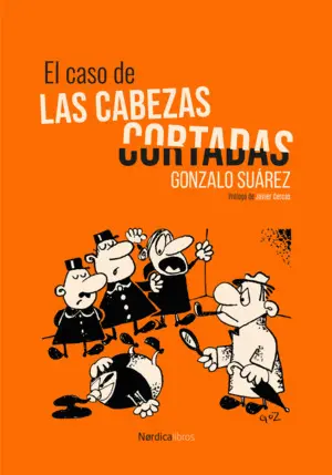 EL CASO DE LAS CABEZAS CORTADAS