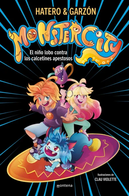 Monstercity 1 - el Niño Lobo Contra los Calcetines Apestosos