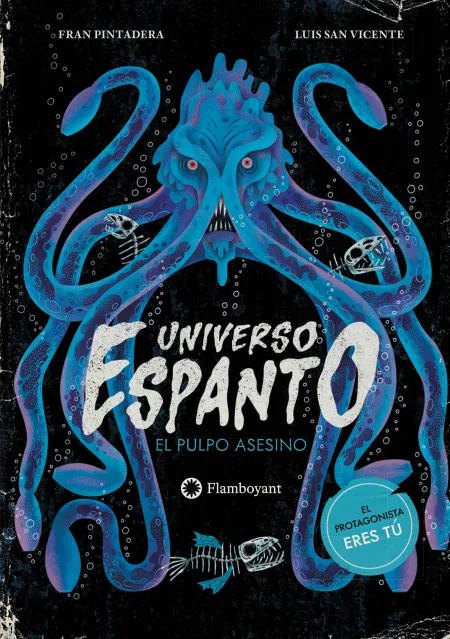 El Pulpo Asesino. Universo Espanto