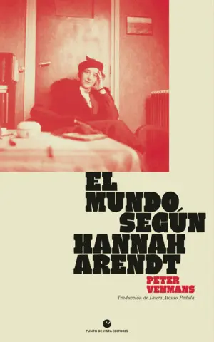 El Mundo Segun Hannah Arendt