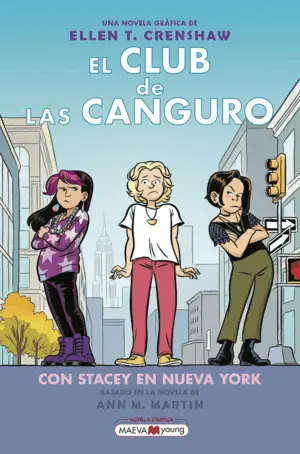 El Club de las Canguro 14: con Stacey en Nueva York