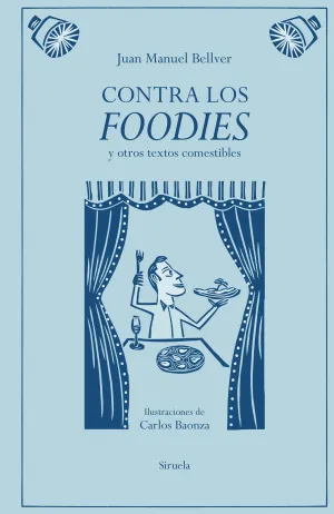 Contra los Foodies