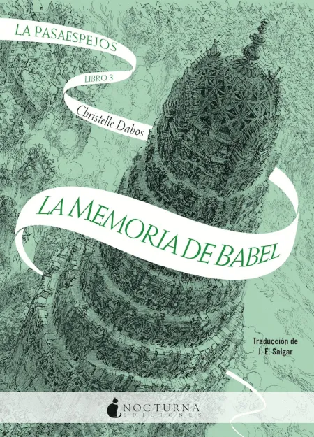 La Pasaespejos 3: la Memoria de Babel