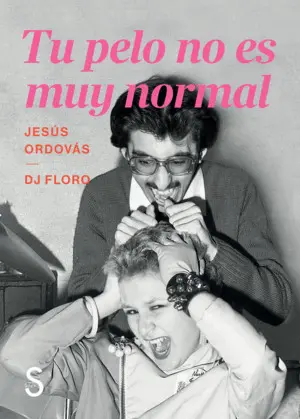 Tu Pelo no Es Muy Normal