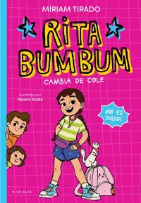 Rita Bumbum 1 Rita Bumbum se Cambia de Cole