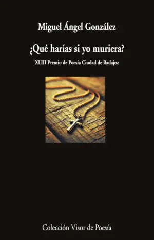 QUE HARIAS SI YO MURIERA?