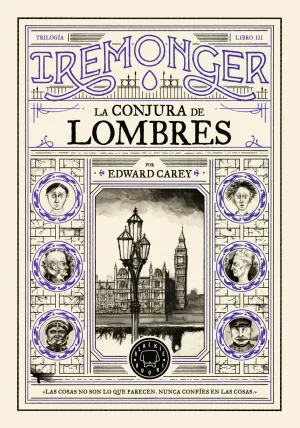 Trilogía Iremonger 3: la Conjura de Lombres