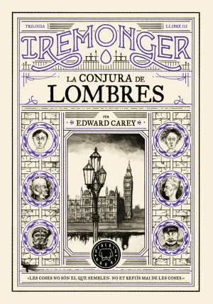 Trilogia Iremonger 3: la Conjura de Lombres