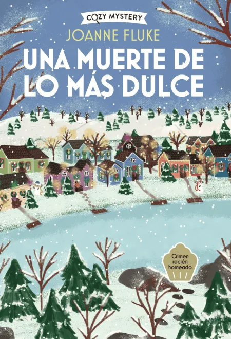 Una Muerte de lo Más Dulce (Cozy Mystery)