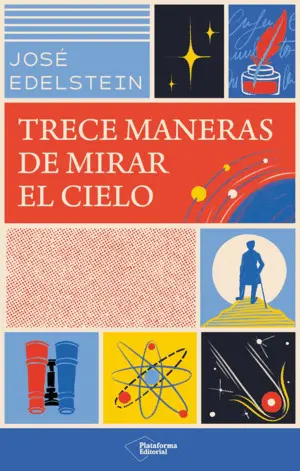 TRECE MANERAS DE MIRAR AL CIELO
