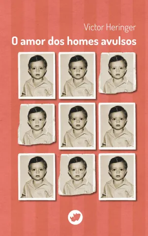 O Amor Dos Homes Avulsos
