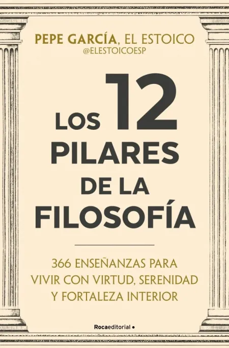 Los 12 Pilares de la Filosofía