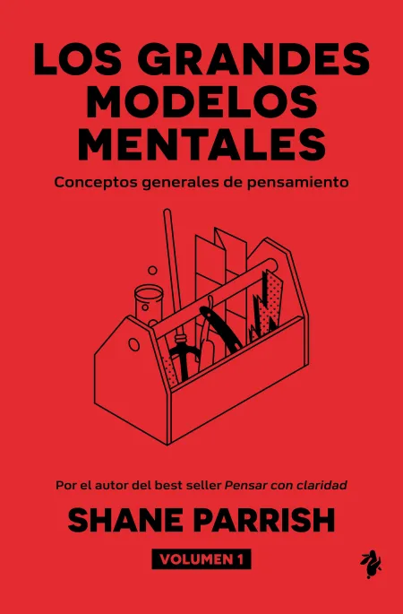 Los Grandes Modelos Mentales, Volumen 1