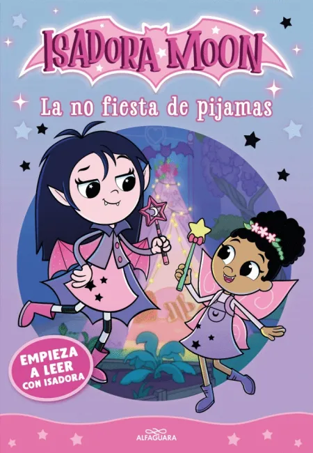 Empieza a Leer con Isadora Moon 1 - la no Fiesta de Pijamas