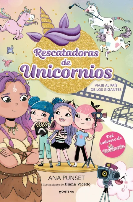 Rescatadoras de Unicornios 10 - Viaje Al País de los Gigantes