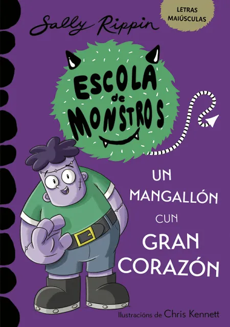 Aprende a Ler Na Escola de Monstros 9. Un Mangallón Cun Gran Corazón