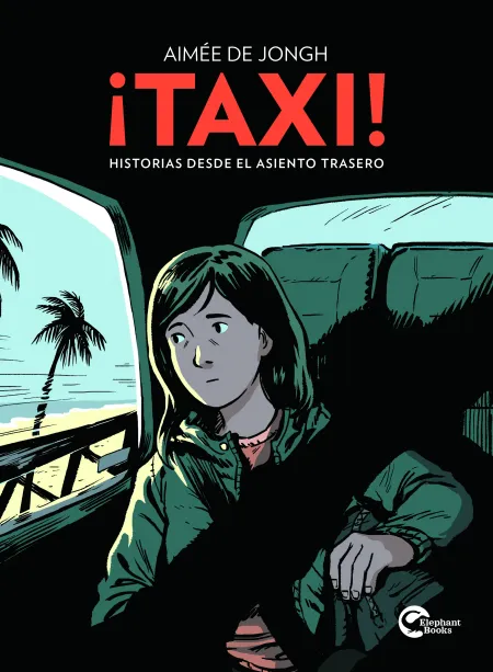 ¡Taxi! - Historias Desde el Asiento Trasero