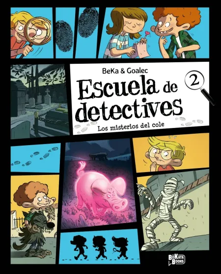 Escuela de Detectives, 2. Los Misterios del Cole