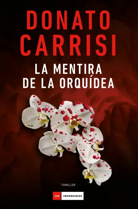 La Mentira de la Orquídea