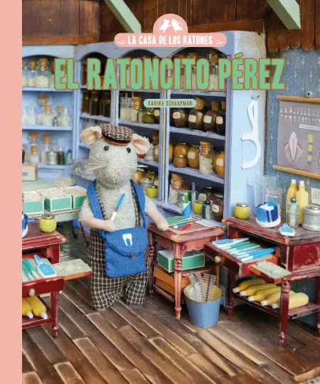 La Casa de los Ratones. El Ratoncito Pérez